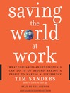 Saving the World at Work